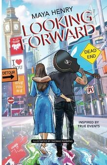 Looking Forward: Paperback BW Edition von Henry, Maya | Buch | Zustand wie neu