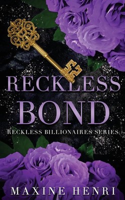 Reckless Bond Maxine Henri Taschenbuch Englisch 2024 Katarina Mayer