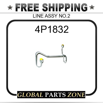 4P1832 - LINE ASSY NO.2 4p9382 7C5562 4P9382 fits Caterpillar (CAT 