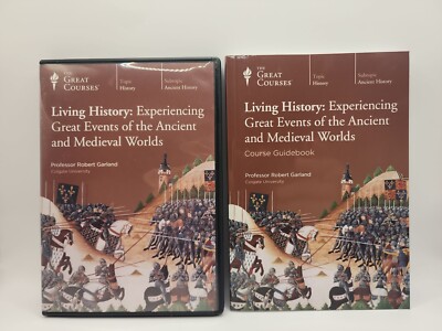 Living History: Experiencing Great Events of the Ancient and Medieval Worlds 