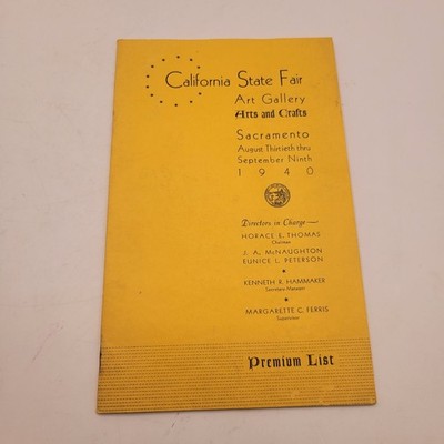 California State Fair Art Gallery 1940 Premium List For Submissions