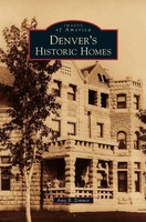 Amy B. Zimmer | Denver's Historic Homes | Buch | Englisch (2013) | Gebunden