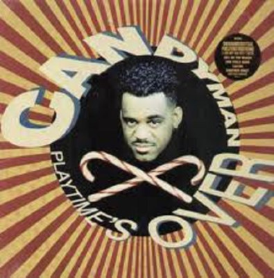 CandyMan  Playtime's Over  New LP