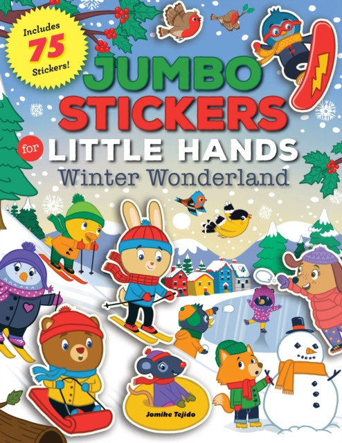 Jumbo Stickers for Little Hands: Winter Wonderland by Jomike Tejido