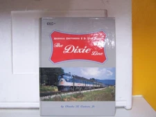 The Dixie Line, The Nashville Chattanooga & St Louis Railway  book by Castner