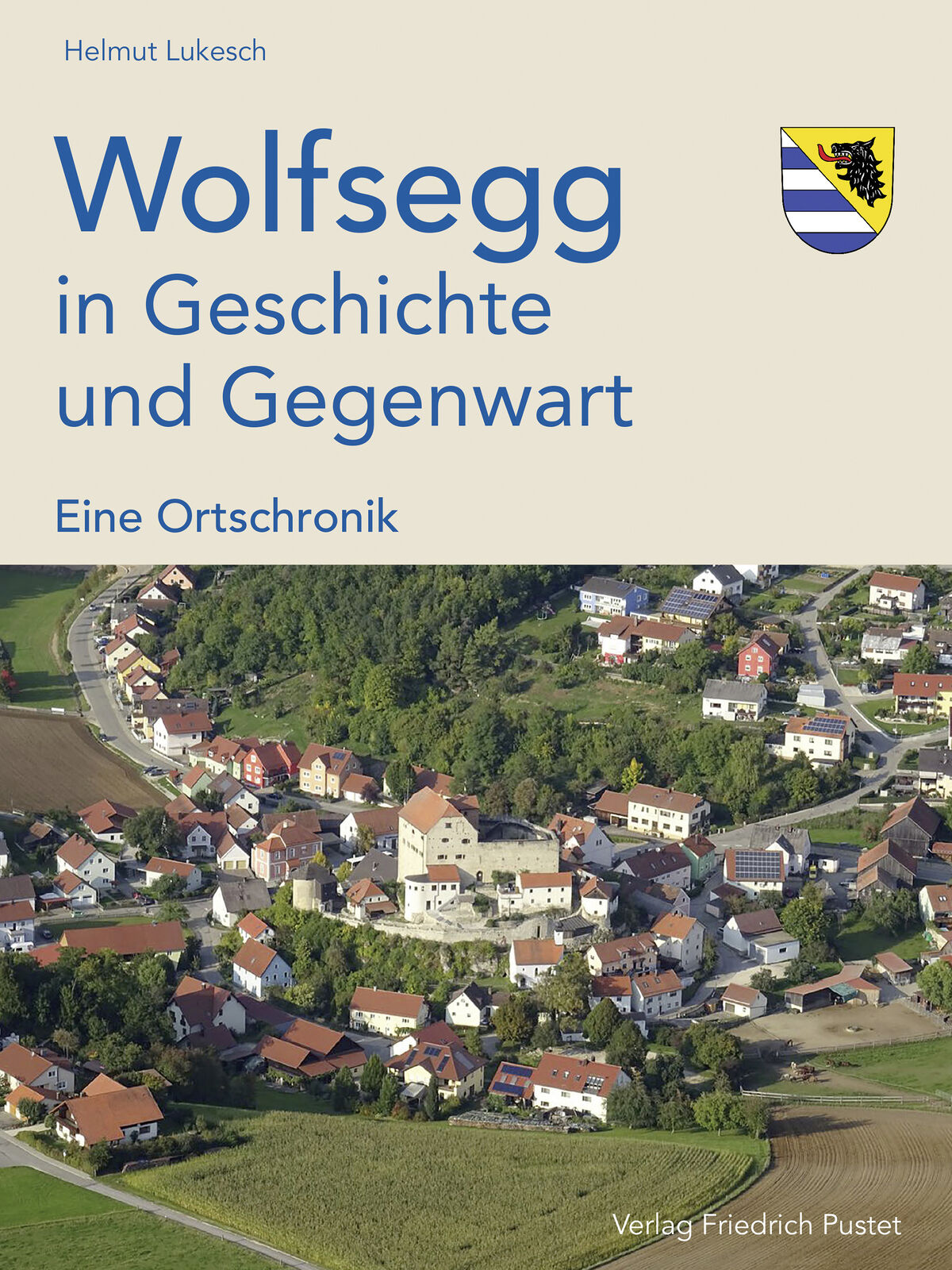 Thumbnail - Helmut Lukesch / Wolfsegg In Geschichte Und Gegenwart