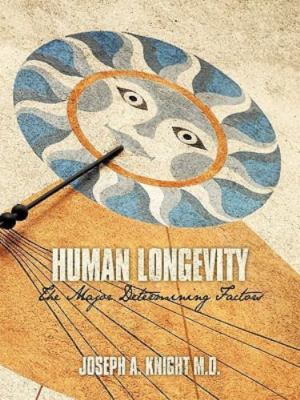 Human Longevity : The Major Determining Factors, Paperback by Knight, Joseph ...