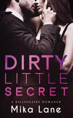 Mika Lane Dirty Little Secret (Taschenbuch)