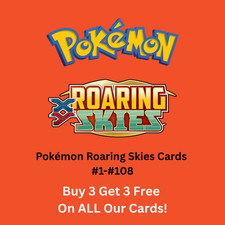Pokémon: Roaring Skies Cards #1-#108