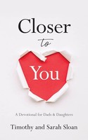 Timothy W Sloan (U. A.) | Closer To You | Taschenbuch | Englisch (2022)