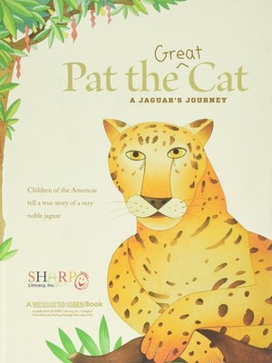 Pat the Great Cat: A Jaguar's Journey