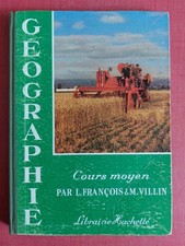 Ancien livre scolaire de Géographie année 1966. 127 pages