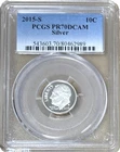2015 S Silver Roosevelt Dime PCGS PR70 DCAM Problem Free Bright Shiny 90% Coin