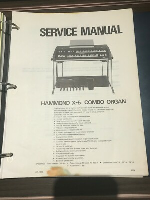 Hammond Service Manual Model X-77/X-77GT , X-5, NEW X-5, X-66