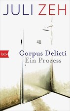 Juli Zeh Corpus Delicti
