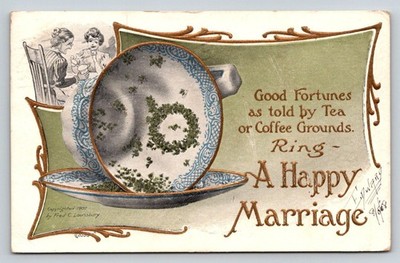 Vintage 1907 Fred C Lounsbury Tea Leaf Reading Fortune Happy Marriage Postcard