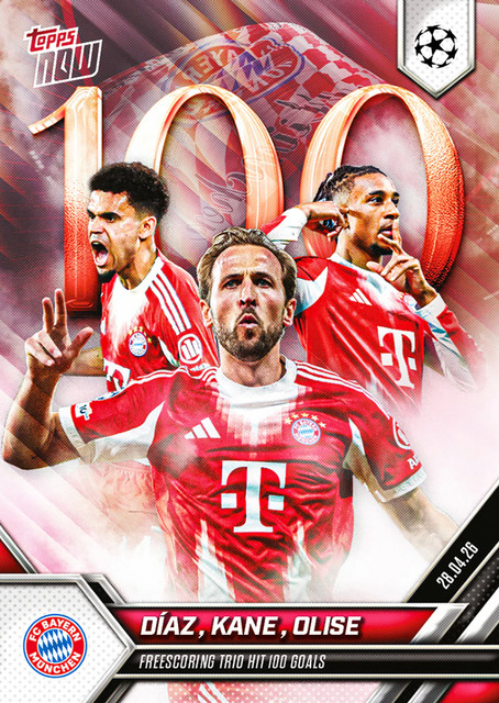 Harry Kane / Michael Olise / Luis Diaz - 2025-26 UCL Topps NOW Card 127