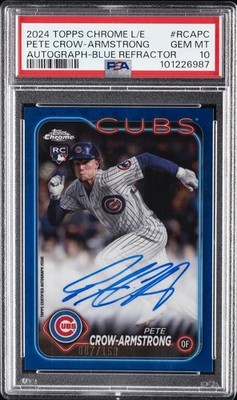 2024 BLUE REFRACTOR #RCAPC PETE CROW-ARMSTRONG 7/150 PSA 10