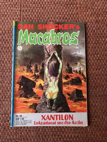 Gruselroman: Macabros Bd. 065 - Xantilon Urkontinent a. d. Asche (Dan Shocker) X