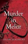 Murder in Melur by Stuart Blackburn (Hardback, 2014)