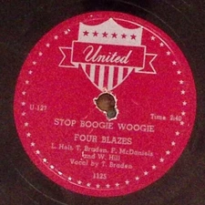 Four Blazes Stop Boogie Woogie / Please Send Him Back To Me United 78 RPM 40