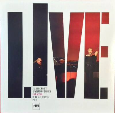 Jean-Luc Ponty & Wolfgang Dauner   Live At The Bern Jazz Festival NEW VINYL LP