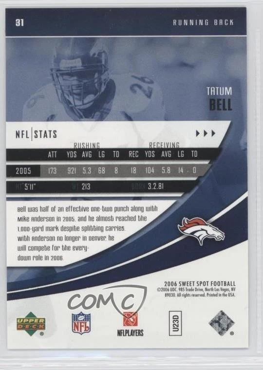 2006 Sweet Spot Tatum Bell #31 - Image 2 of 2