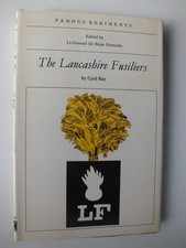 The Lancashire Fusiliers (Famous Regiments)