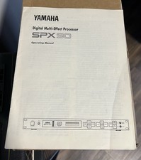 Yamaha SPX90 digital multi effects processor operating manual