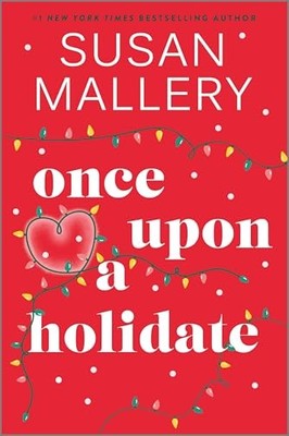 Once Upon a Holidate A Christm - VERY GOOD