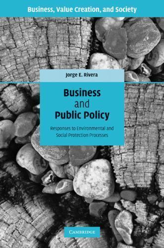 Business and Public Policy Rivera Hardback Cambridge University Press