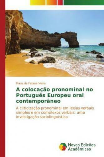 Thumbnail - A Colocação Pronominal No Português Europeu Oral Contemporâneo A