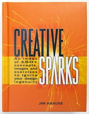 Creative Sparks An Index of 150+ Concepts Images & Exercises Design Krause NEW