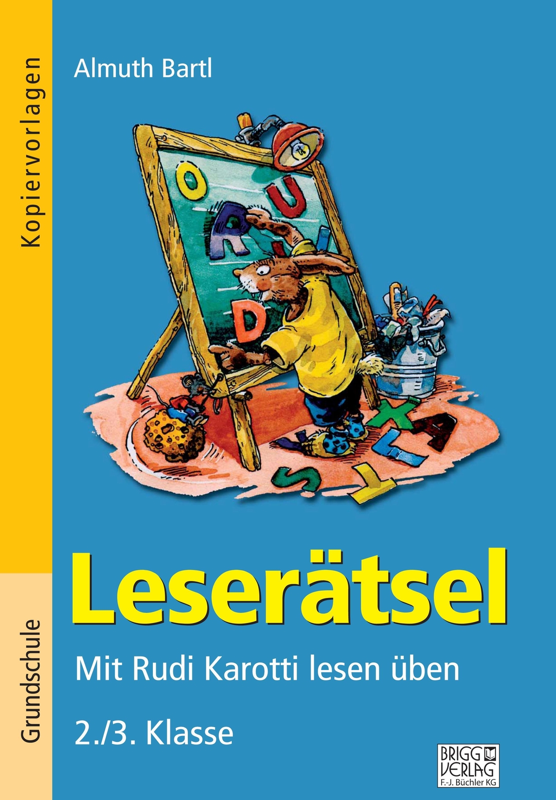 Thumbnail - Leserätsel 2./3. Klasse Mit Rudi Karotti Lesen Üben Almuth Bartl