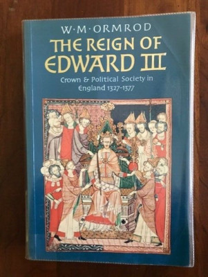 洋書 The Reign of Edward III The Reign of Edward III: Crown and Political Society in England