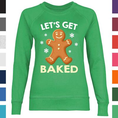 Let's Get Baked Lebkuchenmann Kekse Weihnachten Damen Sweatshirt