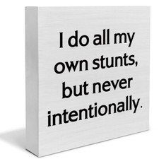 Country Office Wood Box Sign I Do All My Own Stunts Funny Desk Decor Gift