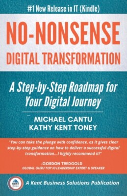 Cantu - No-Nonsense Digital Transformation  A Step-By-Step Roadmap For - X555z