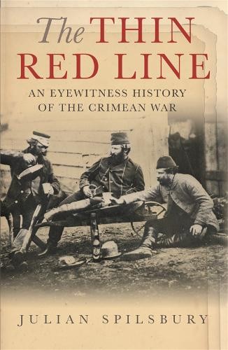 The Thin Red Line by Julian Spilsbury - 9780304367214