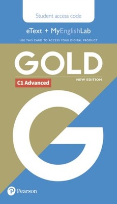 Gold C1 Advanced New Edition Students eText and MyEnglishLab Access Card