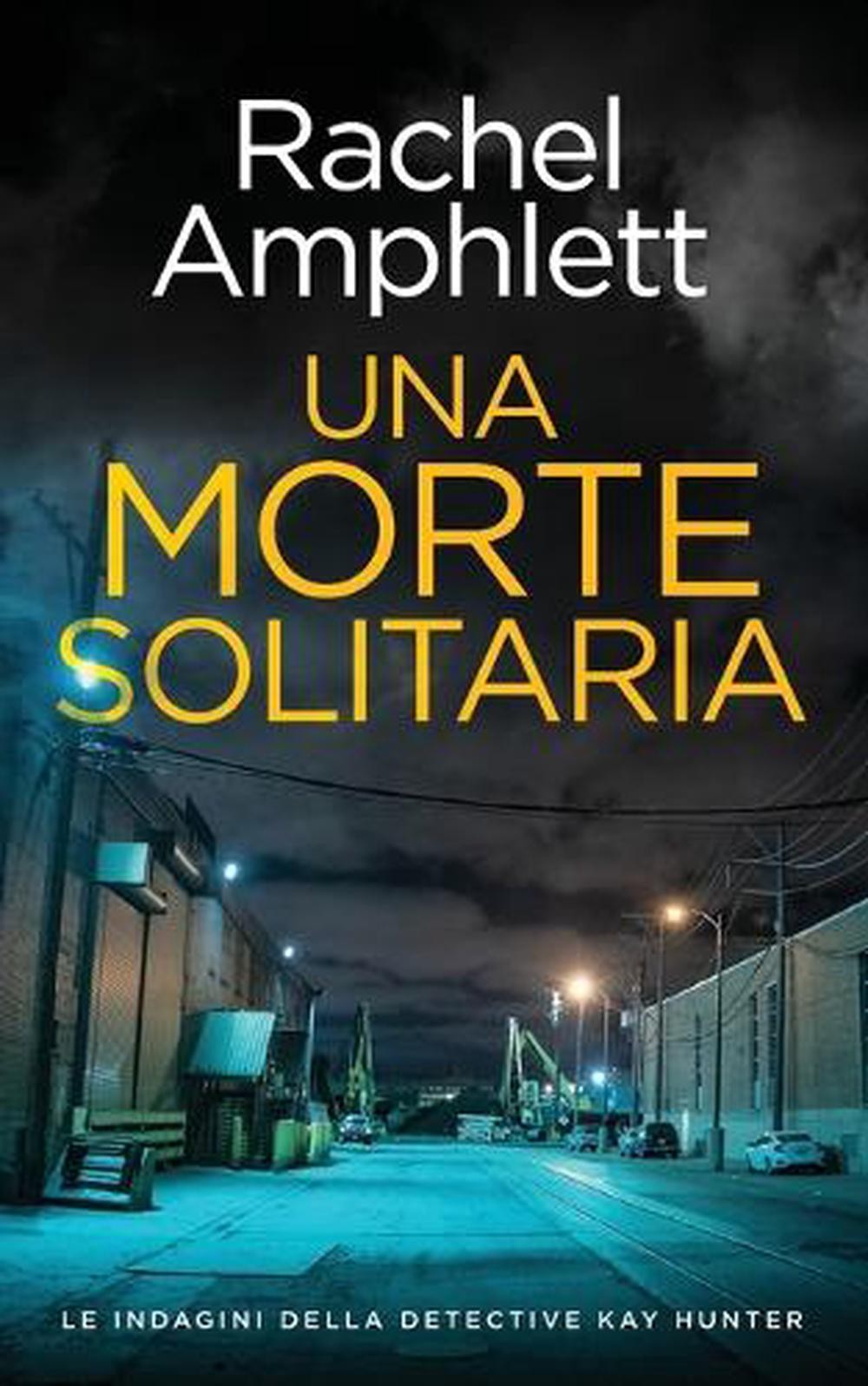 Una morte solitaria by Rachel Amphlett (Italian) Paperback Book
