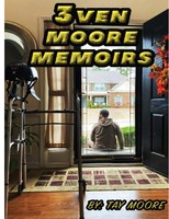 Tay Moore | 3Ven Moore Memoirs | Taschenbuch | Englisch (2022) | [.]