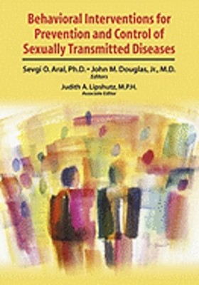 Behavioral Interventions for Prevention and Control of Sexually Transmitted