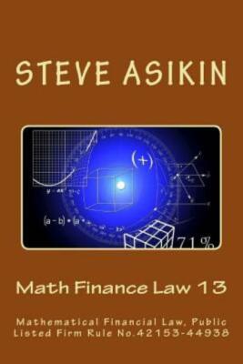 Math Finance Law 13: Mathematical Financial Law, Public Listed Firm Rule No...
