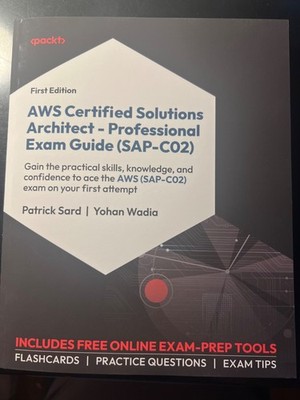 AWS Certified Solutions Architect -Professional Exam Guide (SAP-C02): Paper Book