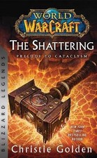 World of Warcraft: The Shattering - Prelude to Cat