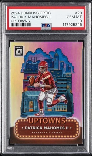 2024 PANINI DONRUSS OPTIC UPTOWNS #20 PATRICK MAHOMES II PSA 10