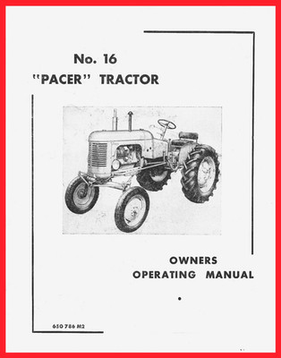 Massey Harris Pacer No 16 Tractor Owner's Operator's Manual MH Continental 