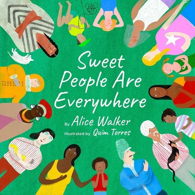 Sweet People are Everywhere | Alice Walker | Englisch | Buch | Gebunden | 2021