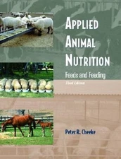 Applied Animal Nutrition: Feeds and Feeding (3rd Edition) - Paperback - GOOD